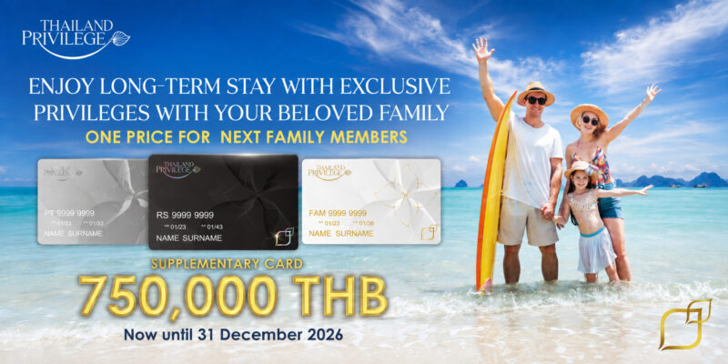 add family to elite visa thailand privilege card extended